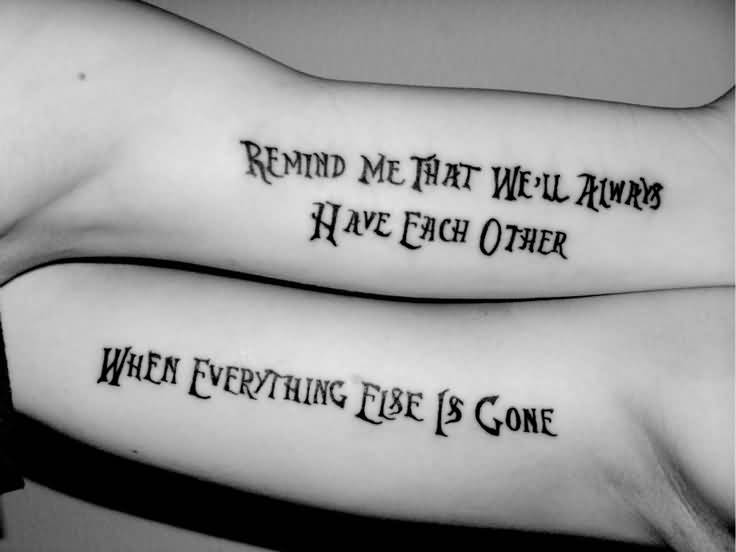 Half Quote On Each Bicep Matching Tattoos