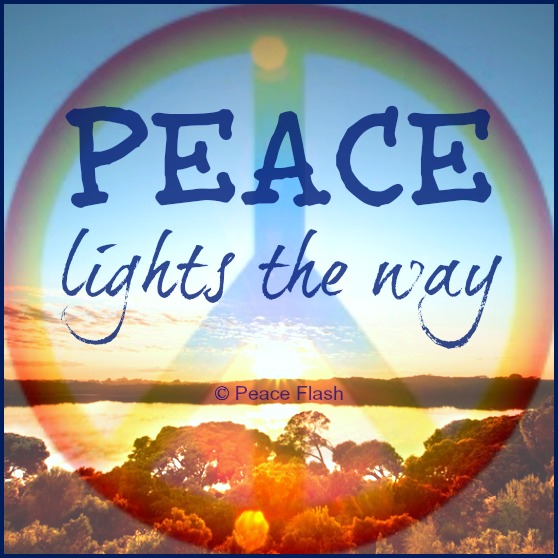 Peace lights the way.