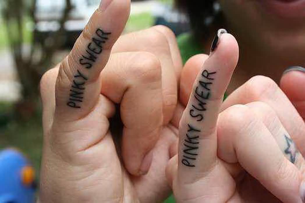 Pinky Swear Words Matching Tattoos On Pinky Finger