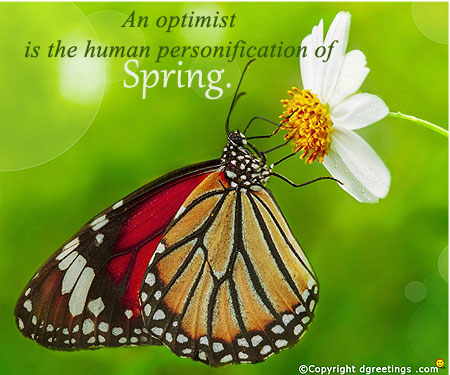 An Optimist Is The Human Personification Of Spring