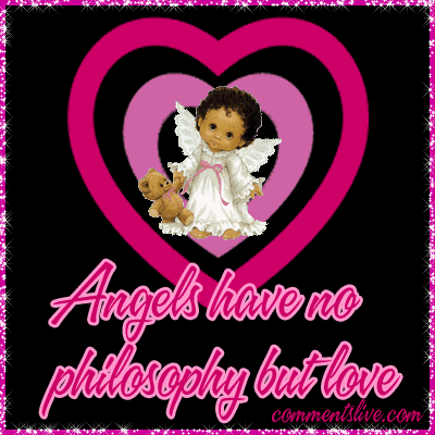Angels Have No Philosophy But Love Glitter Picture