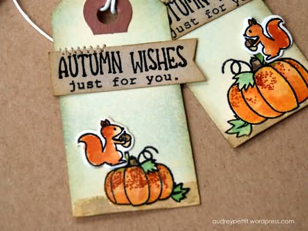 Autumn Wishes Just For You Tags Picture