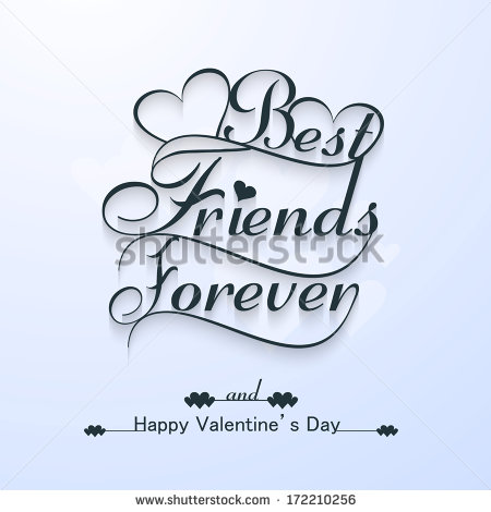 Best Friends Forever And Happy Valentine's Day Card