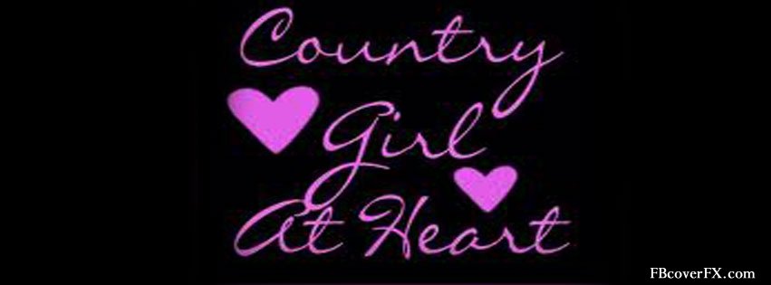 Country Girl At Heart Facebook Cover Image