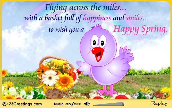 Flying Across The Miles With A Basket Full Of Happiness And Smiles To Wish You A Happy Spring
