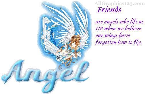Friends Are Angels Who Lift Us Up When We Believe Our Wings Have Forgotten How To Fly