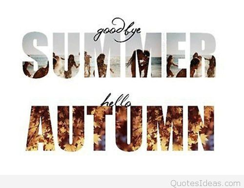 Good Bye Summer Hello Autumn Wishes Picture