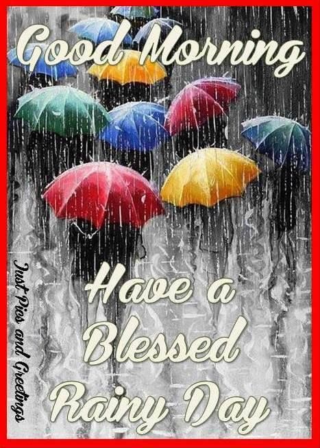 Good Morning Have A Blessed Rainy Day Ecard