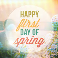 Happy First Day Of Spring
