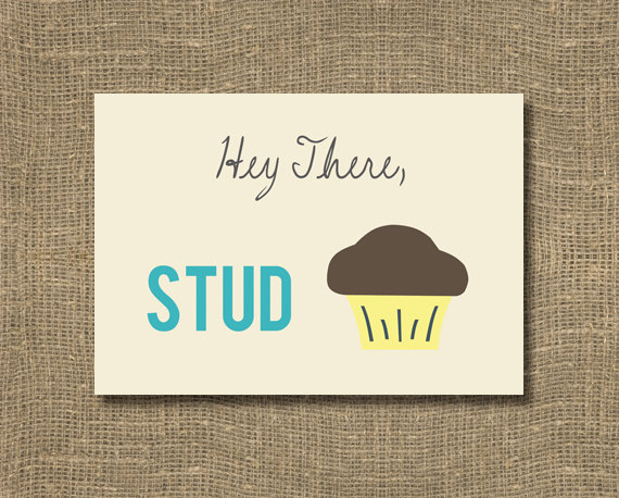 Hey There Stud Cupcake Card Picture