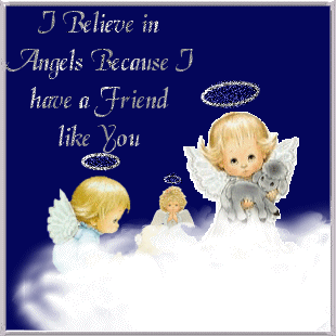 I Believe In Angels Because I Have A Friend Like You Angels Glitter