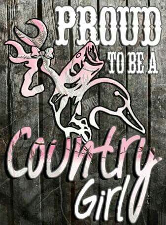 Proud To Be A Country Girl