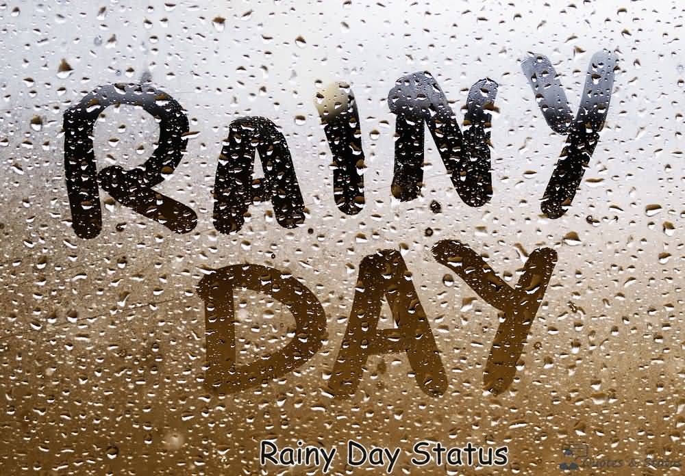 Rainy Day Written On Glass Picture