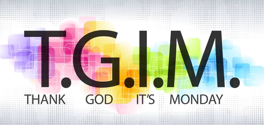 Thank God It's Monday Facebook Cover Photo