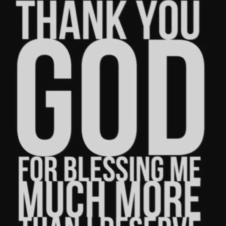 Thank You God For Blessing Me Much More