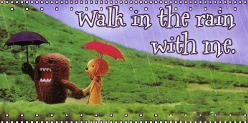 Walk In The Rain With Me Happy Rainy Day