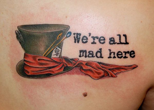 We're All Mad Here Alice in Wonderland Tattoo