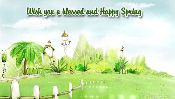 Wish You A Blessed And Happy Spring
