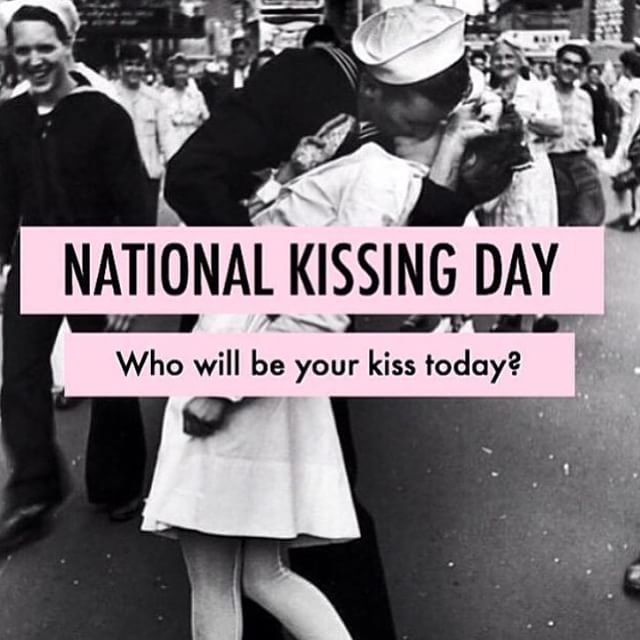 National Kissing Day Who Will Be Your Kiss Today