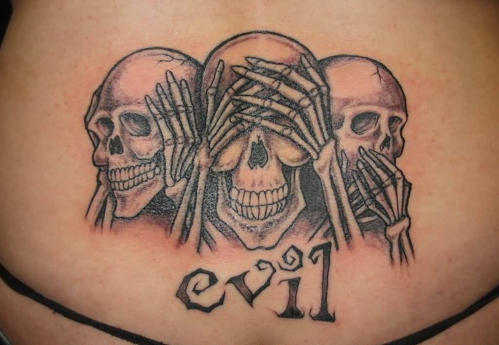 Nice Skulls No Evil Hear No Evil See No Evil Speak Tattoo