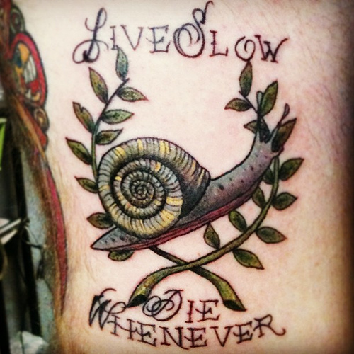 Nice Snail With Quote Tattoo