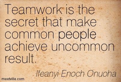 Teamwork Is The Secret That Make Common People Achieve Uncommon Result - Ifeanyi Enoch Onuoha