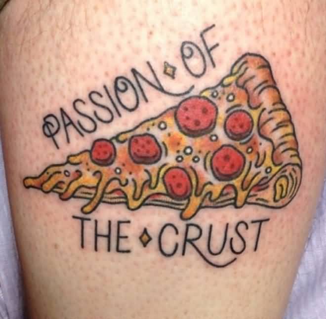 Traditional Pizza With Lettering Tattoo