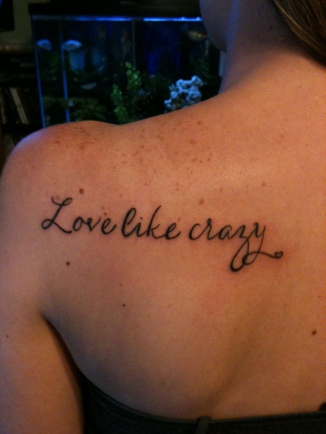 Girls Love Quote Tattoo On Back Left Shoulder