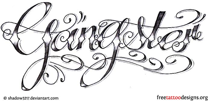 Lovely Gangsta Word Tattoo Design