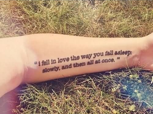 Nice Love Quote Tattoo On Forearm