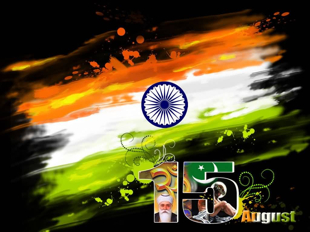 15 August Happy Independence Day Of India