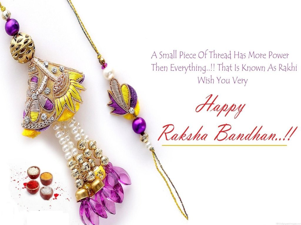 A Small Piece Of Thread Has More Power Then Everything That Is Know As Rakhi Wish You Very Happy Raksha Bandhan
