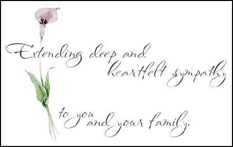 Extending Deep Heartfelt Sympathy To You And Your Family