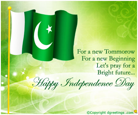 For A New Tomorrow For A New Beginning Let's Pray For A Bright Future Happy Independence Day Pakistan