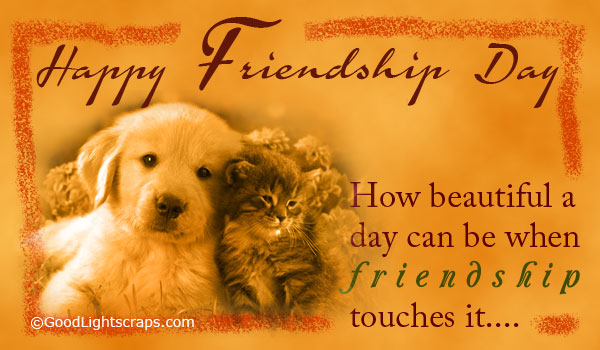Happy Friendship Day How Beautiful A Day Can Be When Friendship Touches It Kitten And Puppy Picture