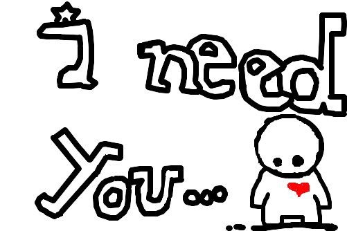 I Need You Clipart Image