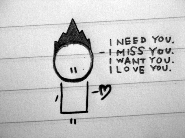 I Need You I Miss You I Want You I Love You