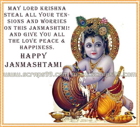 May Lord Krishna Steal All Your Tensions And Worries On This Janmashtmi And Give You All The Love Peace & Happiness. Happy Janmashtami