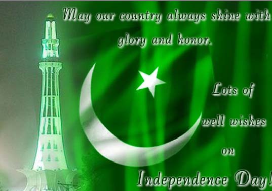 May Our Country Always Shine With Glory And Honor Lots Of Well Wishes On Independence Day Pakistan