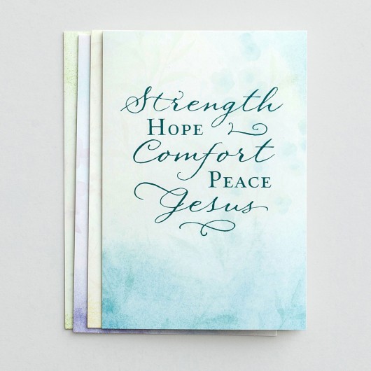 Strength Hope Comfort Peace Jesus Sympathy Card