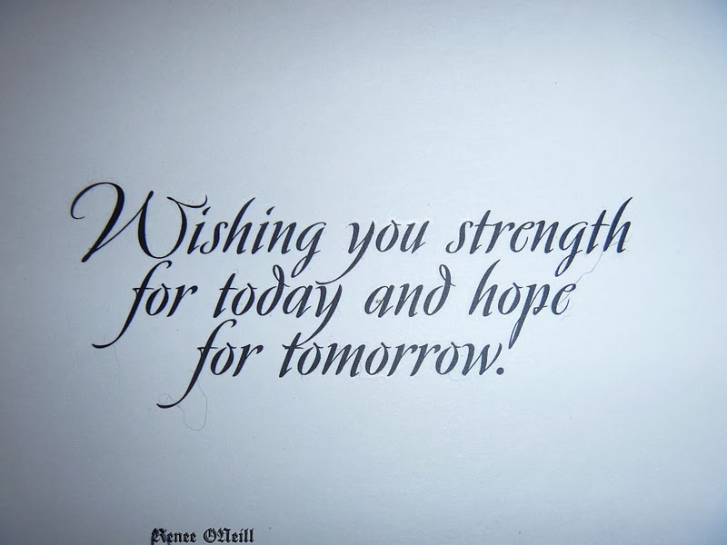Wishing You Strength For Today And Hope For Tomorrow