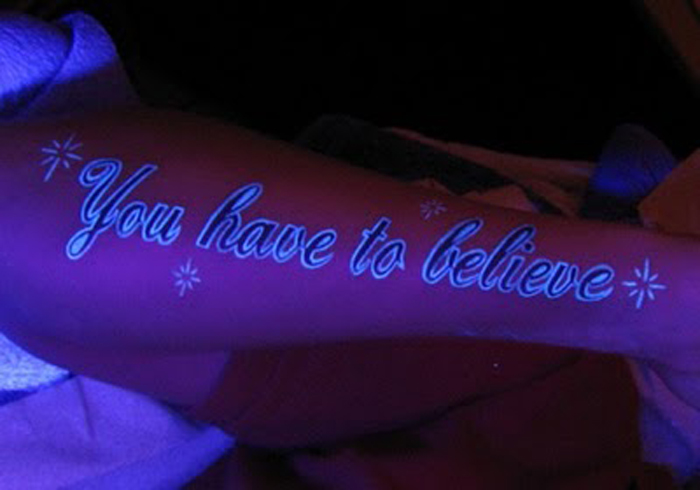 You Have To Believe UV Tattoo On Arm Sleeve