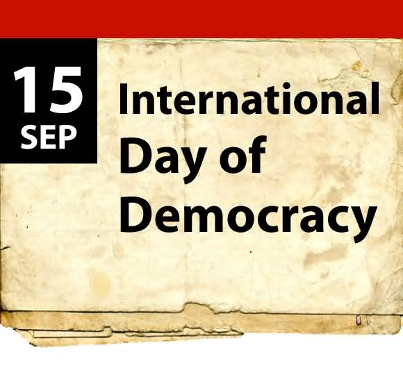 15 September International Day of Democracy