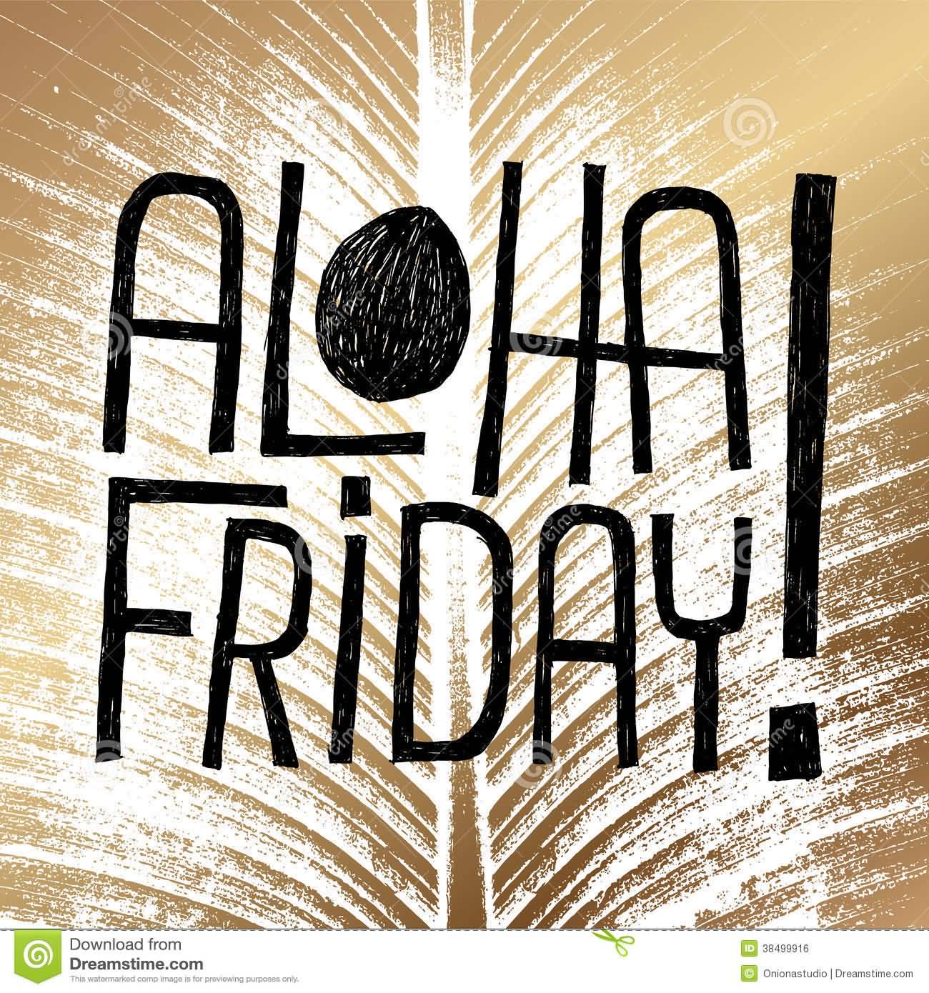 Aloha Friday Wishes Picture