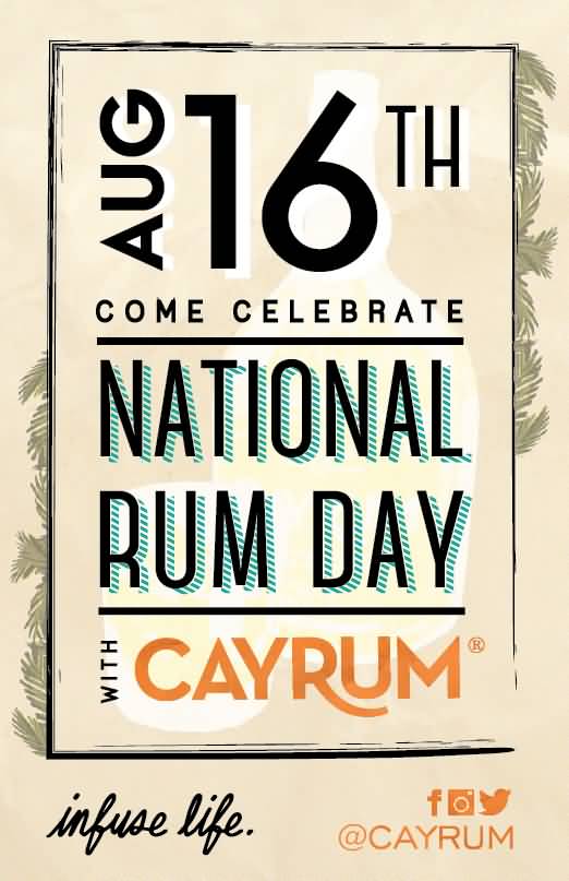 August 16th Come Celebrate National Rum Day With Cayrum