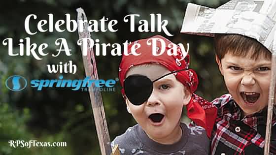 Celebrate Talk Like A Pirate Day With Springfree