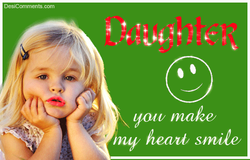 Daughter You Make My Heart Smile Happy Daughters Day Glitter