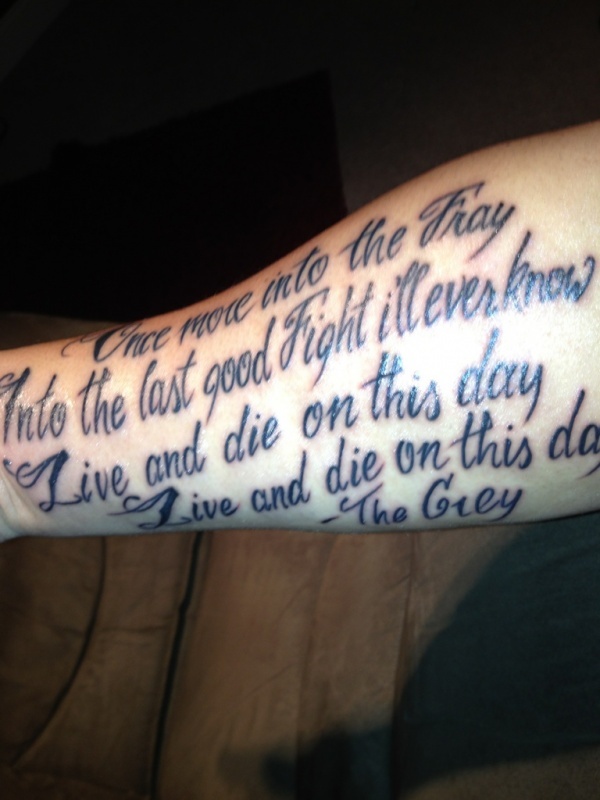 Once More Into The Fray Poem Tattoo On Forearm
