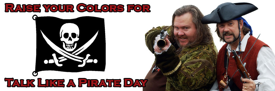 Raise Your Colors For Talk Like A Pirate Day