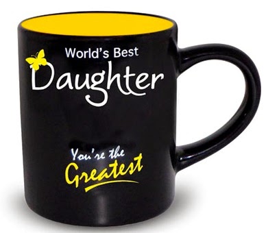 World's Best Daughter You're The Greatest Happy Daughters Day Mug Picture